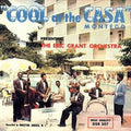 Eric Grant Orchestra - Cool At The Casa Montego - Vinyl Record
