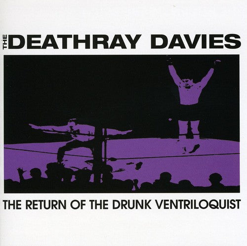 Deathray Davies - Return Of The Drunk Ventriloquist - Music CD