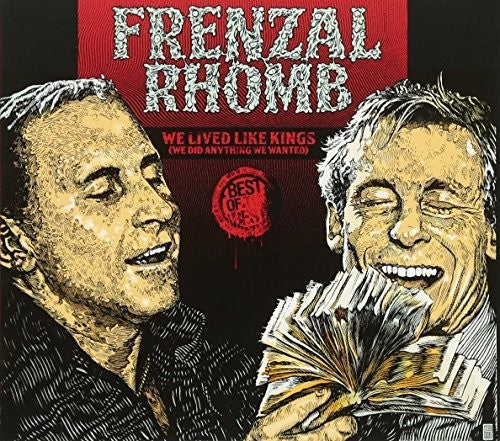 Frenzal Rhomb - We Lived Like Kings (we Did Anything We Wanted) - Music CD