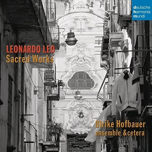 Hofbauer,ulrike - Leonardo Leo: Sacred Works - Music CD