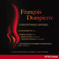 Bessette - Dompierre: Concertango Grosso - Music CD