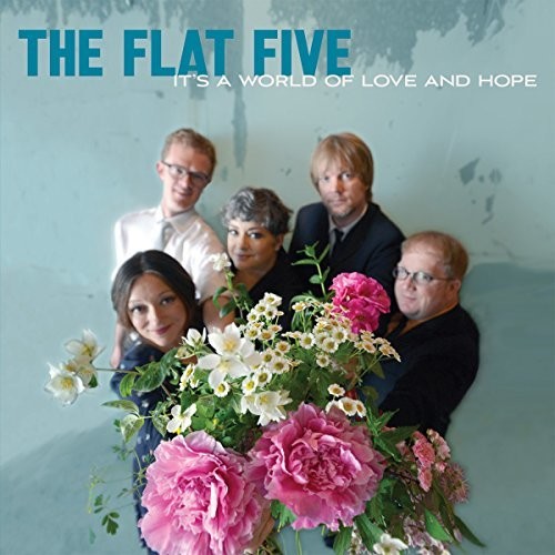 The Flat Five - It's A World Of Love & Hope - Vinyl Record