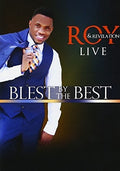 Roy & Revelation - Blest By The Best Live - DVD