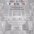 Bach / Marshall - Bach & The French Influence - Music CD