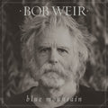 Weir,bob - Blue Mountain - Vinyl Record