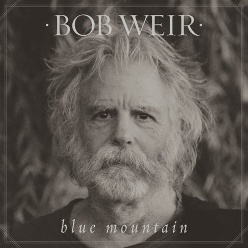 Weir,bob - Blue Mountain - Vinyl Record