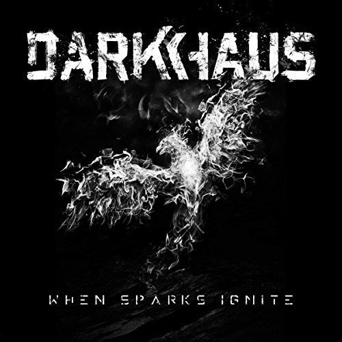 Darkhaus - When Sparks Ignite - Music CD