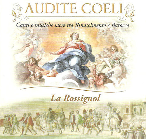 Ancina / Ballis / La Rossignol - Audite Coeli - Music CD