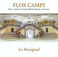Anonymous / Barera / La Rossignol - Flos Campi - Music CD