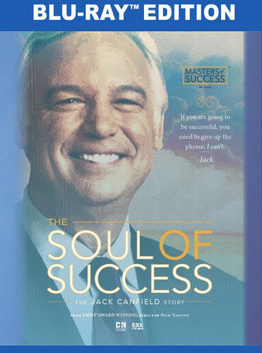 Soul Of Success: The Jack Canfield Story - Soul Of Success: The Jack Canfield Story - Blu-ray