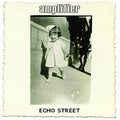 Amplifier - Echo Street (bonus Edition) - Music CD
