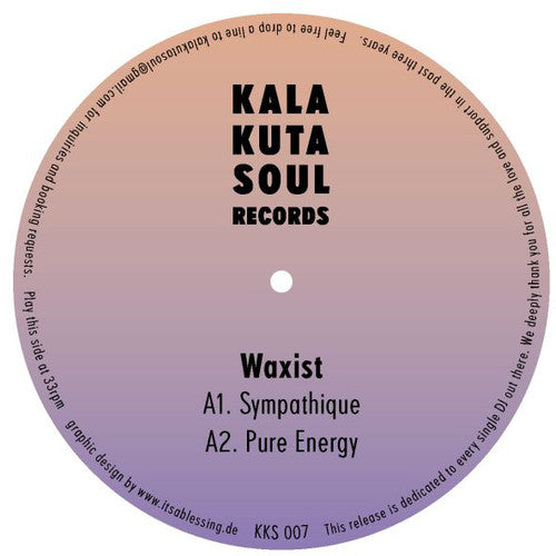 Waxist - Watch You Step - Vinyl Record