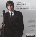 Stadler / Sposobina - Alexey Stadler Cello - Karina Sposobina - Music CD