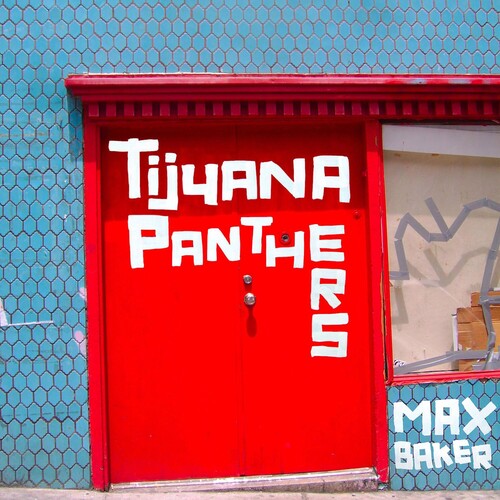 Tijuana Panthers - Max Baker - Vinyl Record