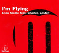 Cicala,enzo - I'm Flying - Music CD