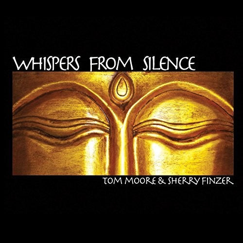 Moore,tom / Finzer,sherry - Whispers From Silence - Music CD