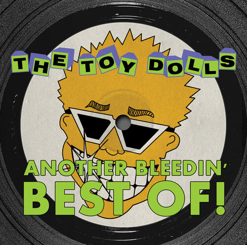 Toy Dolls - Another Bleedin' Best Of - Music CD
