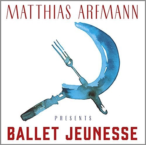 Arfmann,matthias - Ballet Jeunesse - Music CD