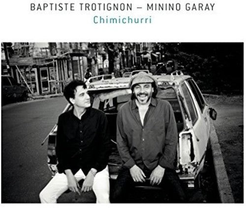 Trotignon,baptiste / Minino Garay - Chimichurri - Music CD