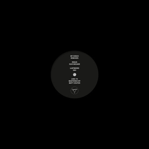 My Disco - Regis & Lustmord Remixes - Vinyl Record