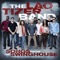 Tizer,lao - Songs From The Swinghouse Cd/dvd Combo - Music CD