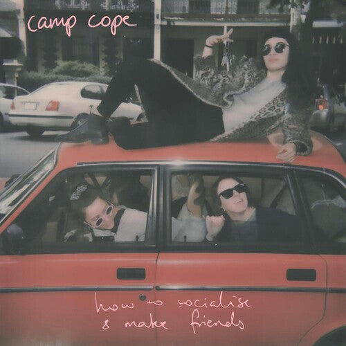 Camp Cope - How To Socialise & Make Friends - Music CD