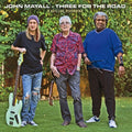 Mayall,john - Three For The Road - Music CD