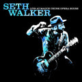 Walker,seth - Live At Mauch Chunk Opera House - Music CD