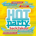 Hot Party Back2skool 2016 / Various - Hot Party Back2skool 2016 / Various - Music CD