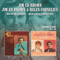 Brown,jim Ed / Cornelius,helen - Best Of Jim Ed Brown / Jim Ed & Helen Greatest - Music CD