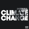 Pitbull - Climate Change - Music CD