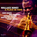 Roney,wallace - Place In Time - Music CD