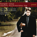 Conus / Irnberger - Korngold & Conus: Violin Concertos - Super Audio CD