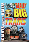Lots & Lots Of Really Big Trains: Giants On Rails - Lots & Lots Of Really Big Trains: Giants On Rails - DVD