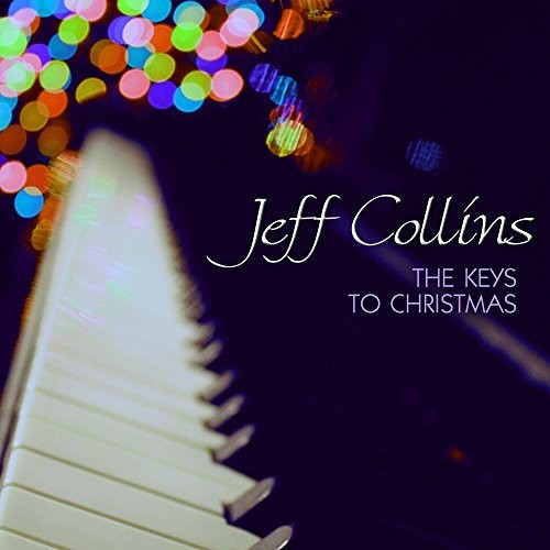 Collins,jeff - Keys To Christmas - Music CD