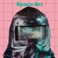 Space Art - Trip In The Center Head - Vinyl Record