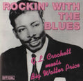 Crockett,g.l. / Price,walter - Rockin With The Blues - Music CD