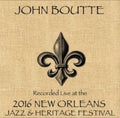 Boutte,john - Live At Jazzfest 2016 - Music CD