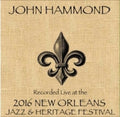 Hammond,john - Live At Jazzfest 2016 - Music CD