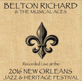 Richard,belton / Musical Aces - Live At Jazzfest 2016 - Music CD