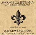 Quintana,sarah / Miss River Band - Live At Jazzfest 2016 - Music CD