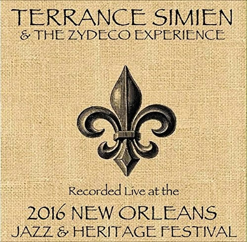 Simien,terrance / Zydeco Experience - Live At Jazzfest 2016 - Music CD