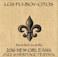 Los Poboycitos - Live At Jazzfest 2016 - Music CD