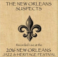 New Orleans Suspects - Live At Jazzfest 2016 - Music CD