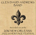 Andrews,glen David - Live At Jazzfest 2016 - Music CD
