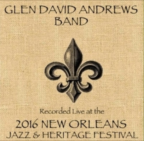 Andrews,glen David - Live At Jazzfest 2016 - Music CD