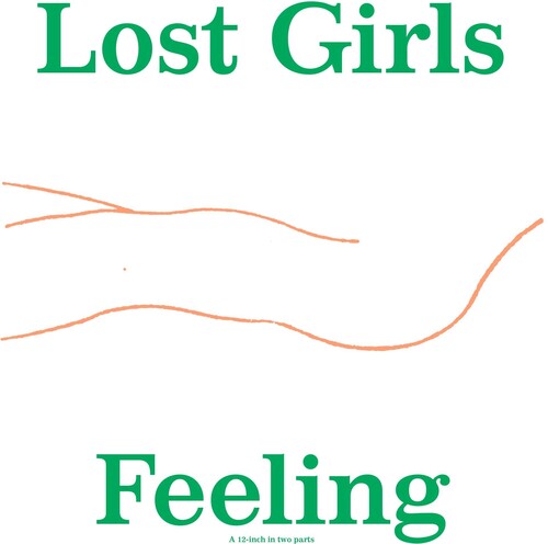 Lost Girls - Feeling - Vinyl Record