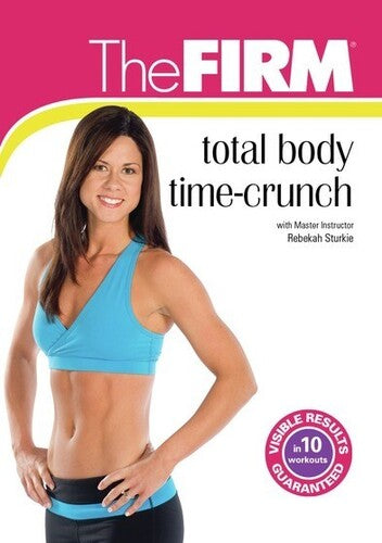 Firm: Total Body Time Crunch - Firm: Total Body Time Crunch - DVD