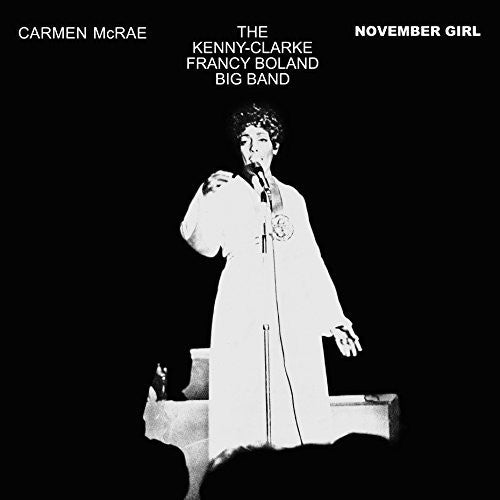 Mcrae,carmen - November Girl (& Kenny Clarke-francy Boland Band) - Music CD