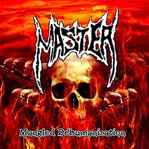 Master - Mangled Dehumanization - Music CD